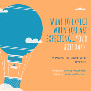 What to expect when you are expecting…your holidays!