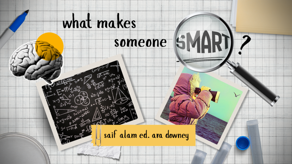 Title reads "what makes someone smart" with a magnifying glass icon